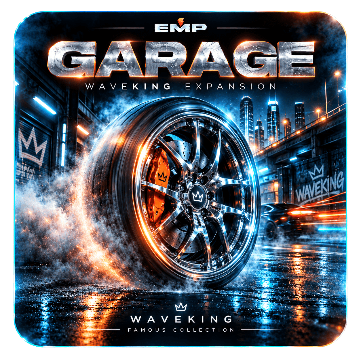 Garage Famous Waveking Expansion