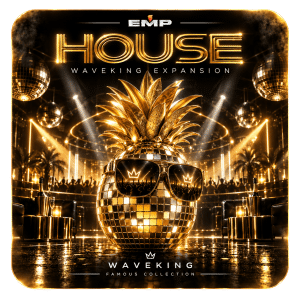 House Famous Waveking Expansion