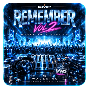 Remember Vol 2 Famous WaveKing Expansion