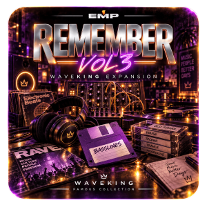 Remember Vol 3 Famous WaveKing Expansion